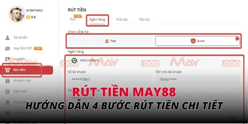 Hướng dẫn 4 bước rút tiền MAY88 chi tiết